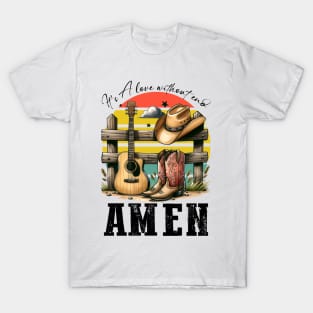 Love of Country Music Amen Retro Country Music Heartbeat Western Cowboy Cowgirl Gift T-Shirt